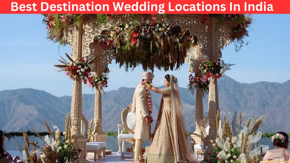 Best Destination Wedding Locations In India