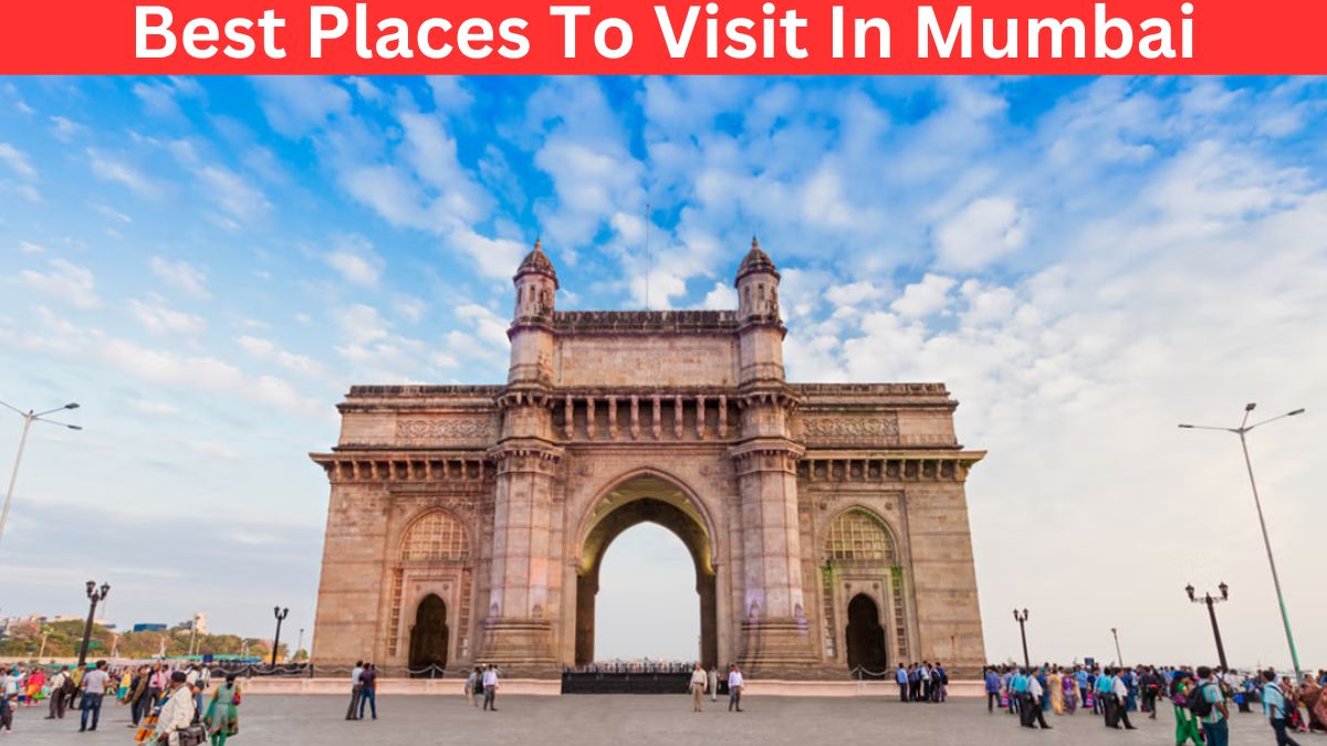 Mumbai Tourist Places